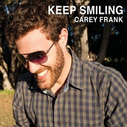 Carey Frank, Keep Smiling