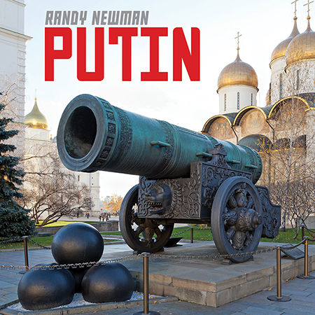 Randy Newman, Putin