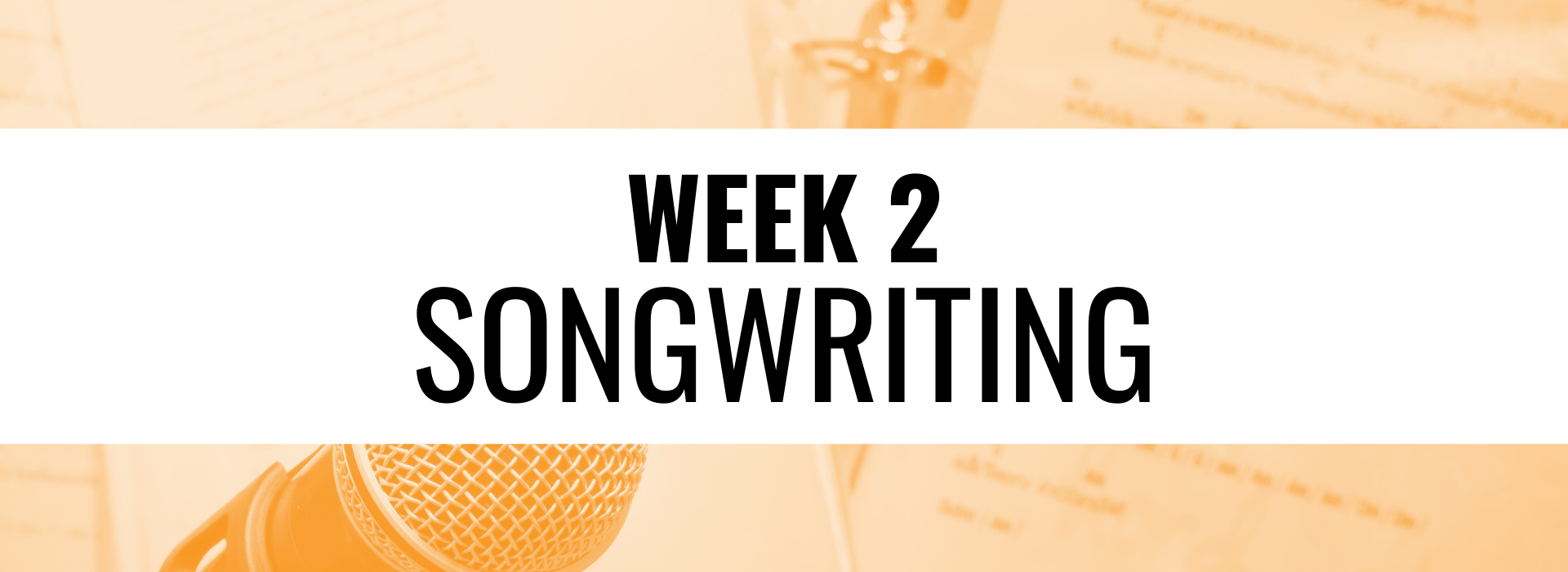 Week 2 Songwriting