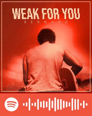 Bernard - Weak for You