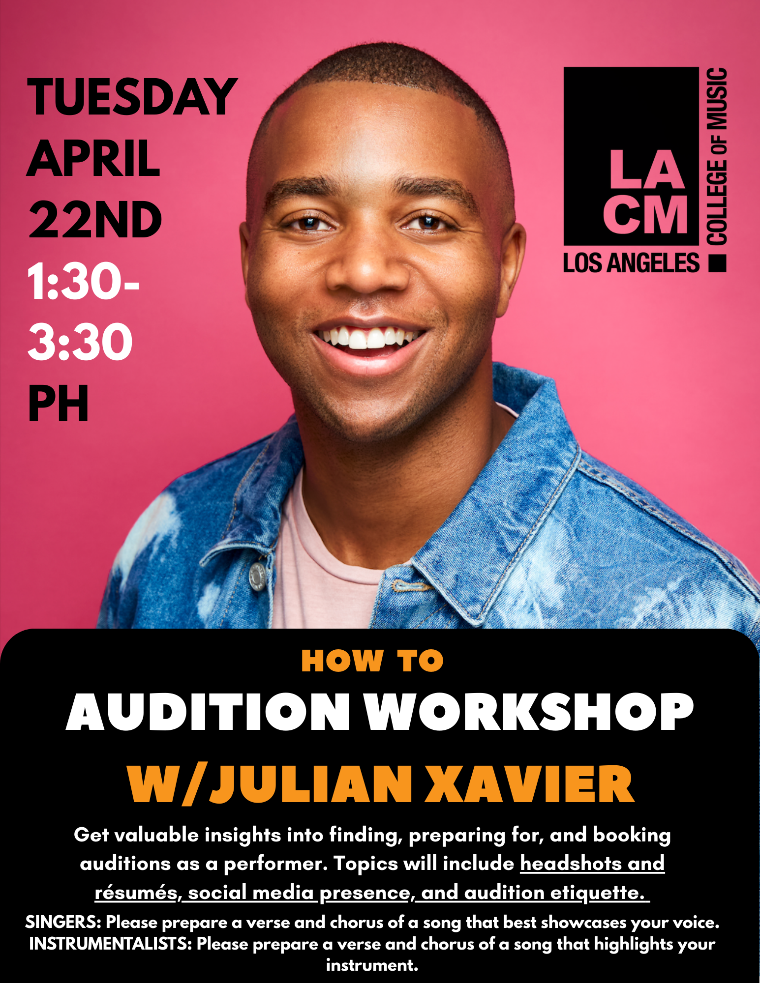 How To Audition Workshop with Julian Xavier